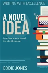 Book cover of A Novel Idea by Jones, Eddie,