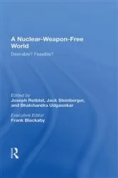 Book cover of A Nuclear-weapon-free World by Joseph Rotblat