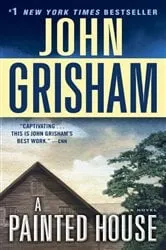 Book cover of A Painted House by John Grisham