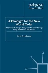 Book cover of A Paradigm for the New World Order by J. Hulsman