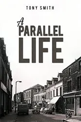Book cover of A Parallel Life by Bonnie Greer