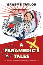 Book cover of A Paramedic’s Tales by Unknown