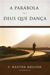 Book cover of A Parábola Do Deus que Dança by Unknown