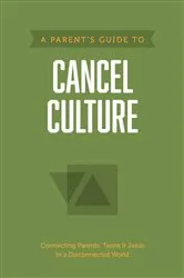Book cover of A Parent’s Guide to Cancel Culture by Axis