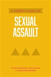 Book cover of A Parent’s Guide to Sexual Assault by Axis