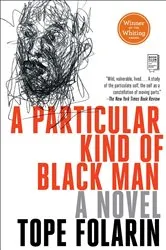 Book cover of A Particular Kind of Black Man by Unknown