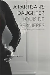 Book cover of A Partisan's Daughter by Louis de Bernieres