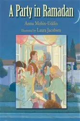 Book cover of A Party in Ramadan by Asma Mobin-Uddin