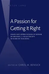Book cover of A Passion for Getting It Right by Carol M. Bensick