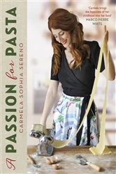 Book cover of A Passion for Pasta by Carmela Sophia Sereno