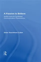 Book cover of A Passion To Believe by Diane Twachtman-Cullen