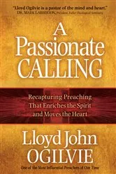 Book cover of A Passionate Calling by Lloyd John Ogilvie