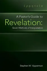 Book cover of A Pastor's Guide to Revelation by Stephen M. Vipperman