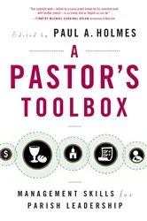 Book cover of A Pastor's Toolbox by Paul A. Holmes