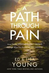Book cover of A Path through Pain by Ed Young