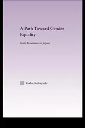 Book cover of A Path Toward Gender Equality by Yoshie Kobayashi