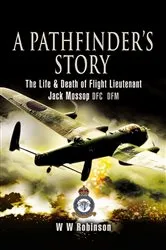 Book cover of A Pathfinder's Story by W. W. Robinson