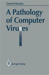 Book cover of A Pathology of Computer Viruses by David Ferbrache
