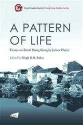 Book cover of A Pattern of Life by Hugh D.R. Baker