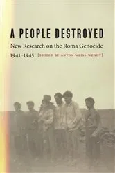 Book cover of A People Destroyed by Anton Weiss-Wendt