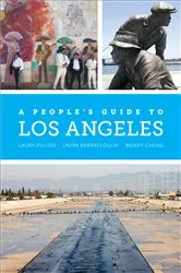 Book cover of A People's Guide to Los Angeles by Laura Pulido