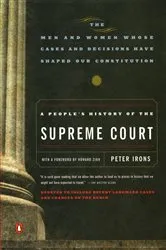 Book cover of A People's History of the Supreme Court by Peter Irons