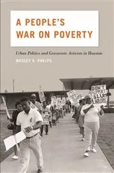 Book cover of A People's War on Poverty by Wesley G. Phelps