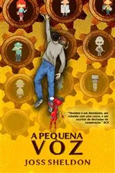 Book cover of A Pequena Voz by Joss Sheldon