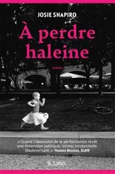 Book cover of A perdre haleine by Josie Shapiro