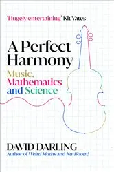Book cover of A Perfect Harmony by David Darling