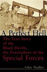 Book cover of A Perfect Hell by John Nadler
