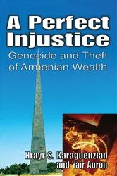 Book cover of A Perfect Injustice by Yair Auron