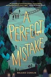 Book cover of A Perfect Mistake by Melanie Conklin