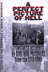 Book cover of A Perfect Picture Of Hell by Ted Genoways