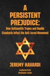 Book cover of A Persistent Prejudice by Jeremy Havardi