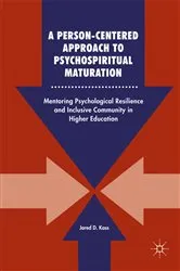 Book cover of A Person-Centered Approach to Psychospiritual Maturation by Jared D. Kass
