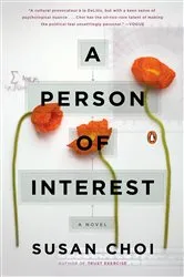 Book cover of A Person of Interest by Susan Choi