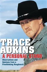 Book cover of A Personal Stand by Trace Adkins