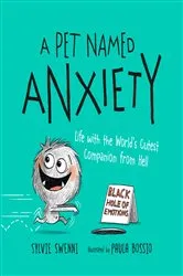 Book cover of A Pet Named Anxiety by Unknown