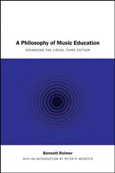 Book cover of A Philosophy of Music Education (3rd ed.) by Bennett Reimer