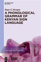 Book cover of A Phonological Grammar of Kenyan Sign Language by Unknown