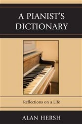 Book cover of A Pianist's Dictionary by Alan Hersh