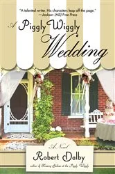 Book cover of A Piggly Wiggly Wedding by Unknown