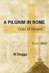 Book cover of A Pilgrim in Rome by Al Staggs
