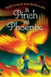 Book cover of A Pinch of Phoenix by Heidi Lang