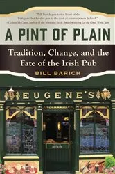 Book cover of A Pint of Plain by Bill Barich