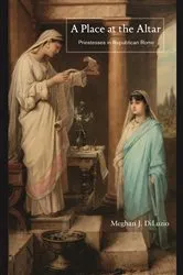 Book cover of A Place at the Altar by Meghan J. DiLuzio