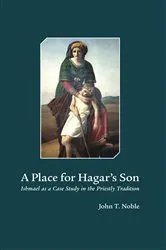Book cover of A Place for Hagars Son by John  T. Noble
