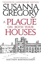 Book cover of A Plague On Both Your Houses by Susanna Gregory