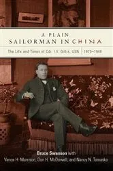 Book cover of A Plain Sailorman in China by Bruce Swanson